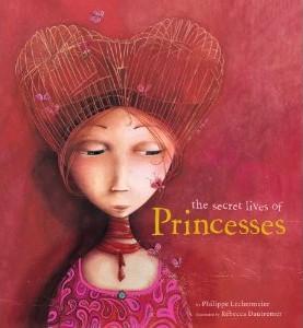 Secret Life of Princesses